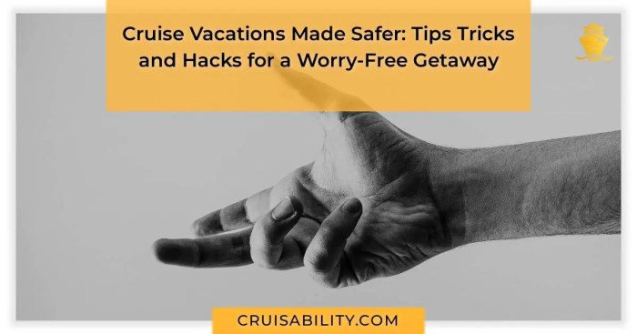 Cruise Travel Safety Tips